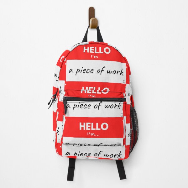 Item preview, Hello I'm A Piece Of Work designed and sold by buglevel.