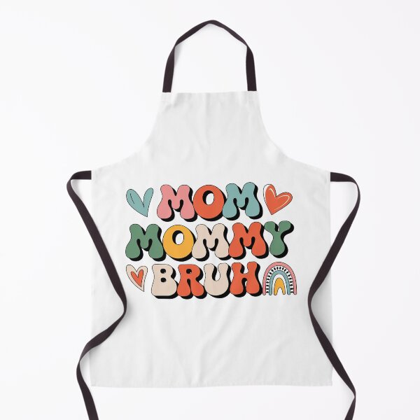 Item preview, Mom Mommy Bruh, Stages of mom names From ma to bruh designed and sold by graphic-genie.