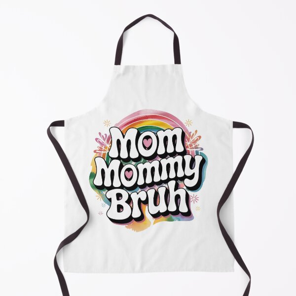 Item preview, Mom Mommy Bruh, Stages of mom names From ma to bruh designed and sold by graphic-genie.