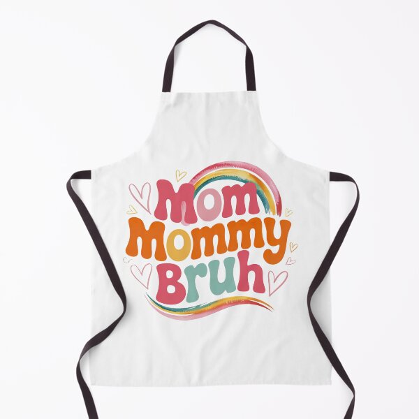 Item preview, Mom Mommy Bruh, Stages of mom names From ma to bruh designed and sold by graphic-genie.