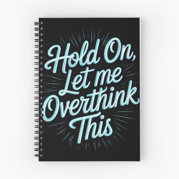 Item preview, The Art of Deliberation Hold On Let Me Overthink This designed and sold by 89BLACK.