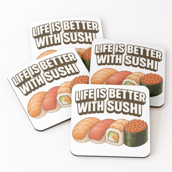 Item preview, Life is Better with Sushi - Cute Japanese Food ArtLife is Better with Sushi - Cute Japanese Food Art designed and sold by Cozzicozzy888 | Japanese Food & Culture Art.