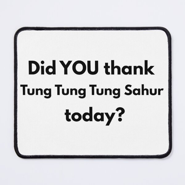 Item preview, Humorous Tung Tung Tung Sahur Question designed and sold by ReidCo.
