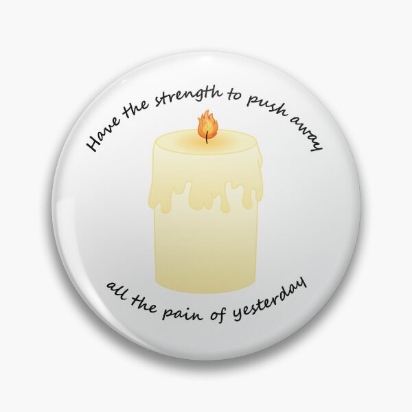 Item preview, Candle (All the Pain of Yesterday)(Black Text) designed and sold by libertyp1006.
