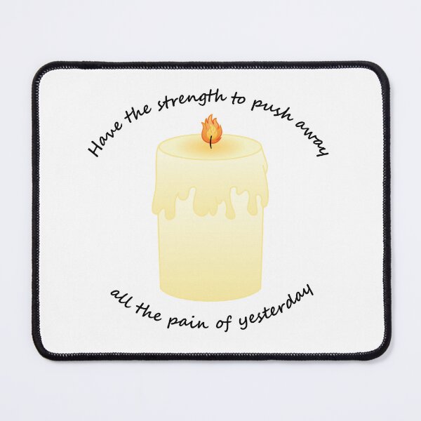 Item preview, Candle (All the Pain of Yesterday)(Black Text) designed and sold by libertyp1006.
