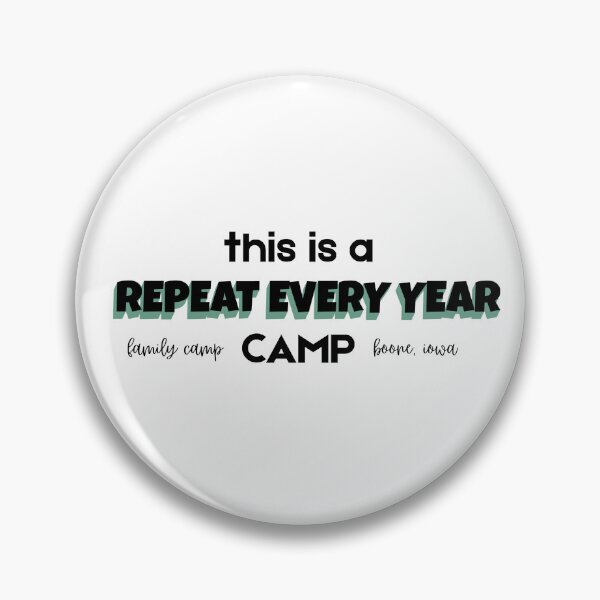Item preview, This is a "Repeat Every Year" Camp designed and sold by Mandygo.