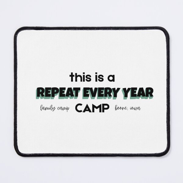 Item preview, This is a "Repeat Every Year" Camp designed and sold by Mandygo.