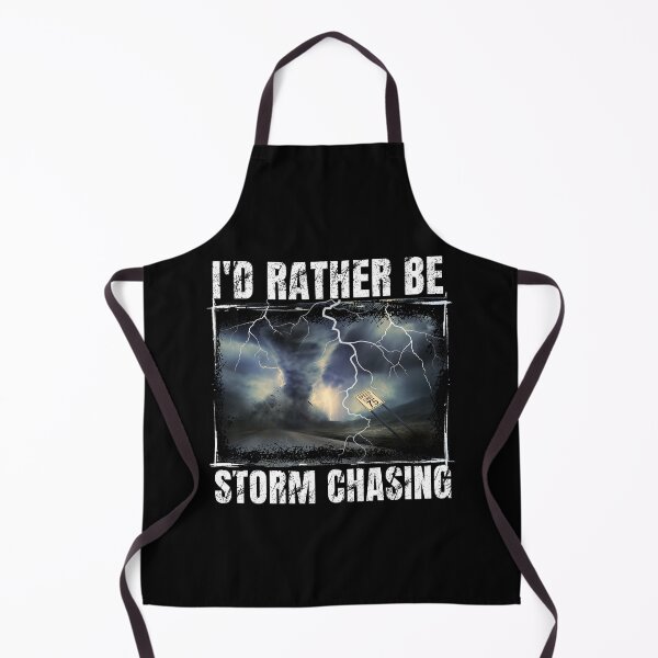 Item preview,  I'd rather be storm chasing designed and sold by MilkyForest.