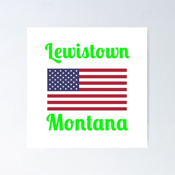 Item preview, Lewistown Montana - Stylish Prints, designed and sold by Fleetwood1994.