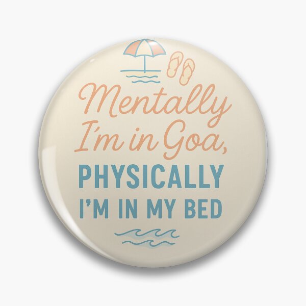 Item preview, Mentally in Goa, Physically in Bed – Beach Vibes Typography designed and sold by CartRex.