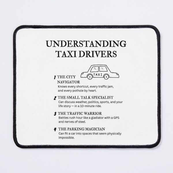 Item preview, Understanding Taxi Drivers – Funny Cab Life Humor designed and sold by PsyFlow35.