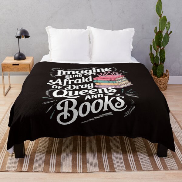 Item preview, Imagine Being Afraid of Drag Queens and Books Funny Equality designed and sold by MAKOPOKOShop.