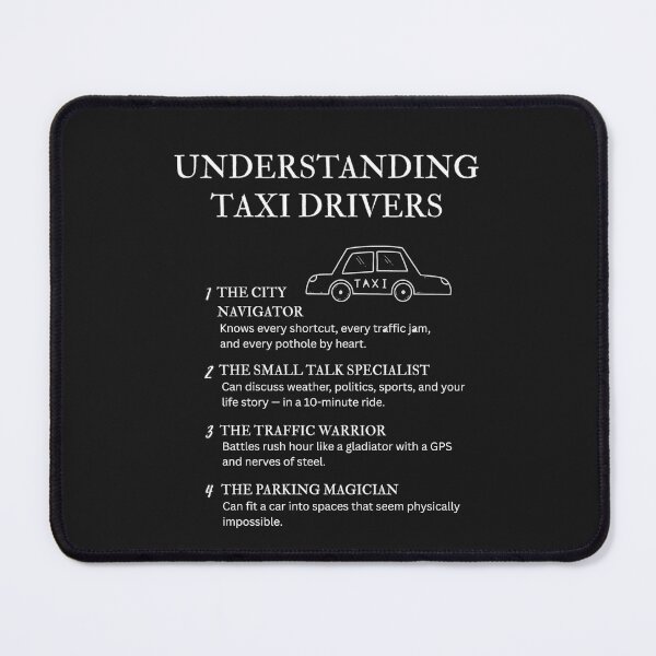 Item preview, Understanding Taxi Drivers – Funny Cab Life Humor – Black designed and sold by PsyFlow35.