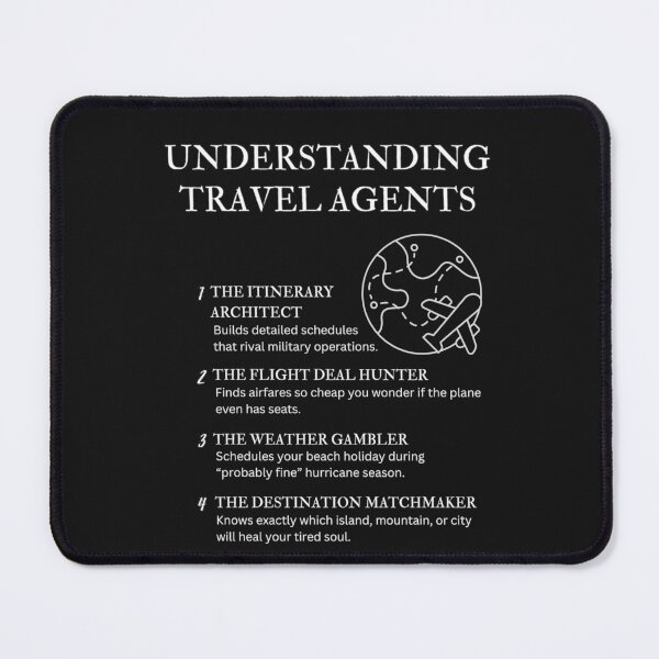 Item preview, Understanding Travel Agents – Funny Vacation Planner Humor – Black designed and sold by PsyFlow35.
