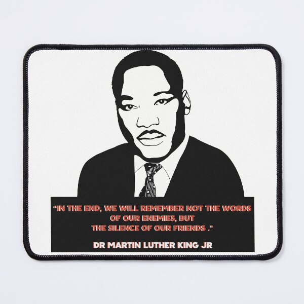 Item preview, Martin Luther King Quote - “In the end” designed and sold by KateVanFloofno1.