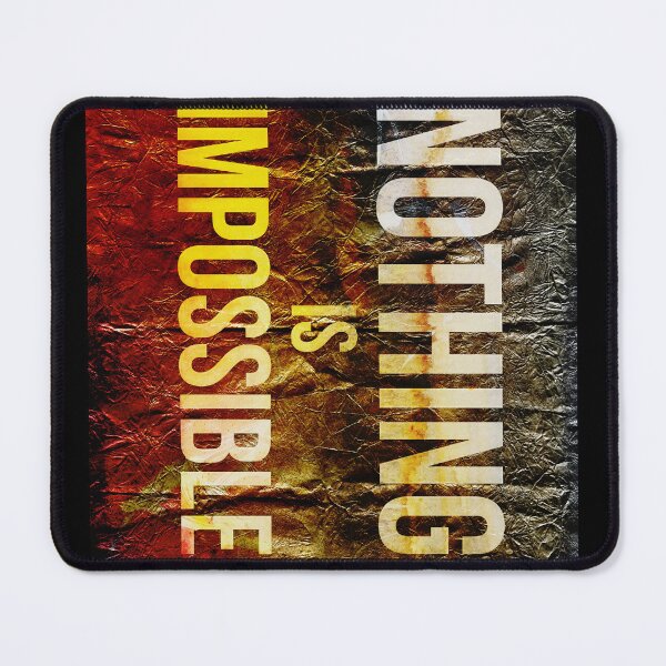Item preview, Nothing Is Impossible , Inspirational Text Art designed and sold by NickDedidis.