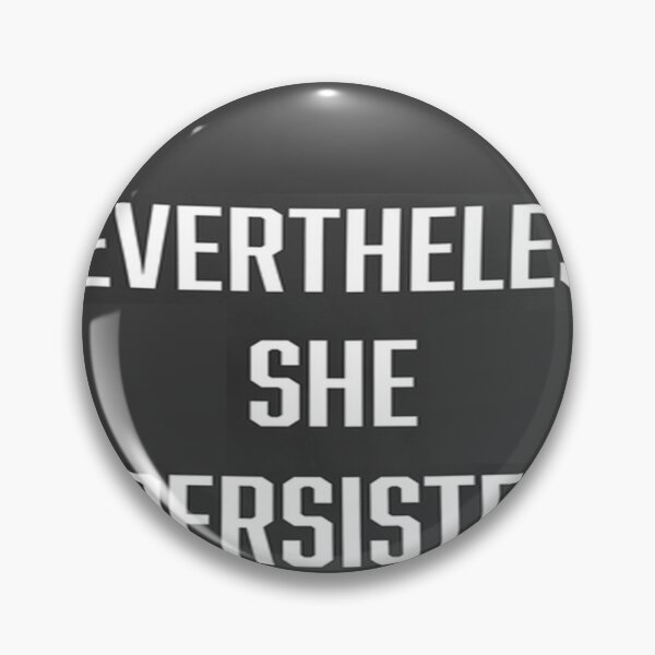 Item preview, H7286 Nevertheless She Persisted designed and sold by Jacobsoh.