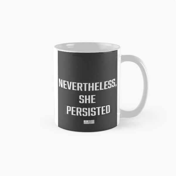 Item preview, H7286 Nevertheless She Persisted designed and sold by Jacobsoh.