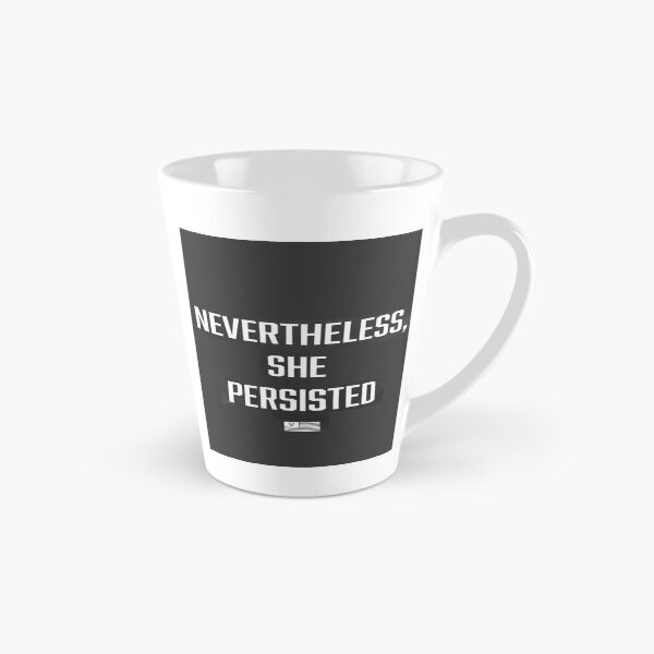 Item preview, H7286 Nevertheless She Persisted designed and sold by Jacobsoh.