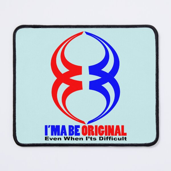 Item preview, I'ma be original - imma be original designed and sold by Best-Art-Design.