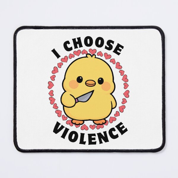 Item preview, Cute duck - I chose violence designed and sold by FarieArt.