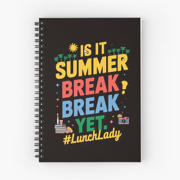Item preview, Is It Summer Break Yet Lunch Lady Last Day Of School designed and sold by MAKOPOKOShop.