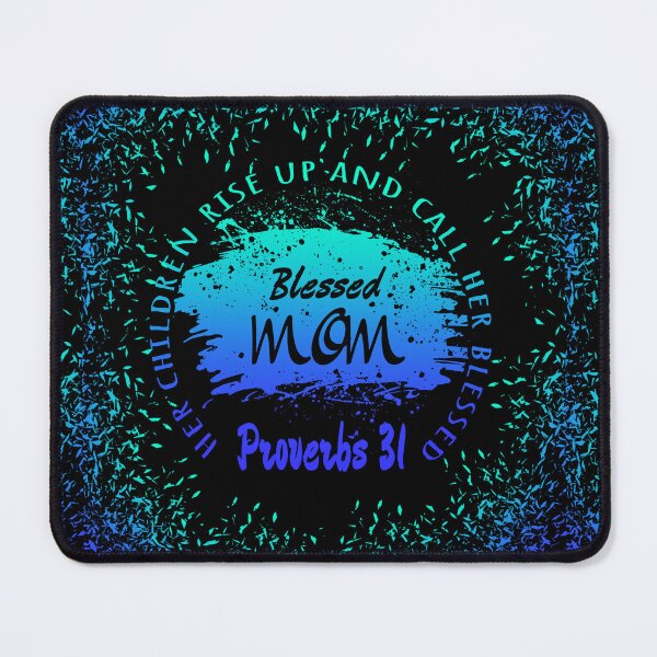 Item preview, A Blessed Mom – Proverbs 31:28 Christian Mother's Day Design | Faithful Proverbs 31 Woman | greenish blue cyan & turquoise designed and sold by ZechJohnRB.