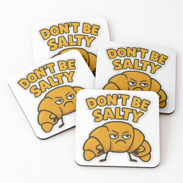Item preview, Don't Be Salty designed and sold by Vitalka-uk.