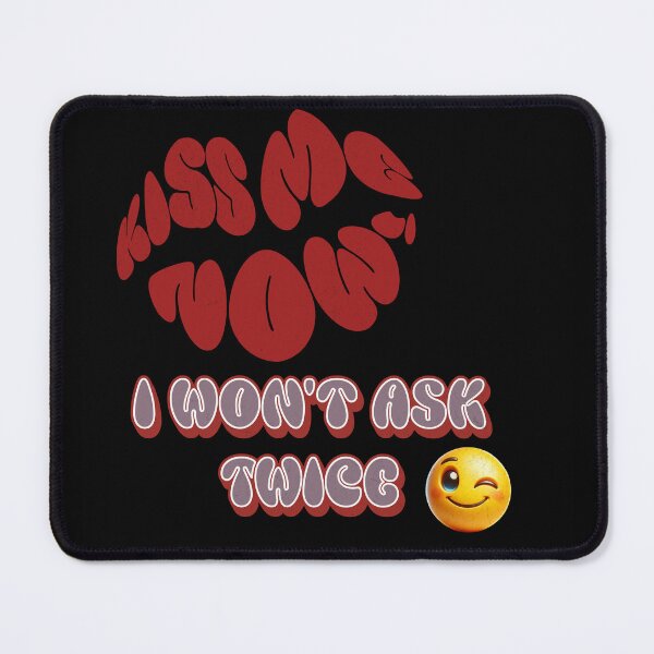 Item preview, Kiss Me Now designed and sold by Glen McDonald.