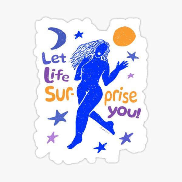 Item preview, Let life surprise you. designed and sold by Amilia Korre.
