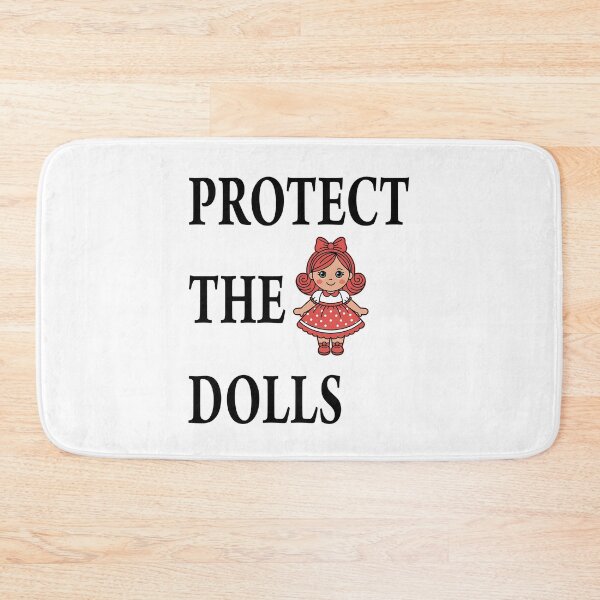 Item preview, Protect the Dolls designed and sold by Best-Art-Design.