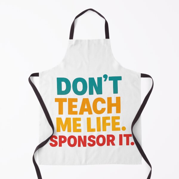 Item preview, Don't Teach Me Life Sponsor It designed and sold by Vitalka-uk.