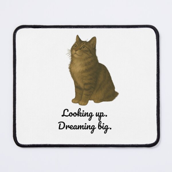 Item preview, Looking Up. Dreaming Big – Feline Optimism designed and sold by Zen Cat Studio.