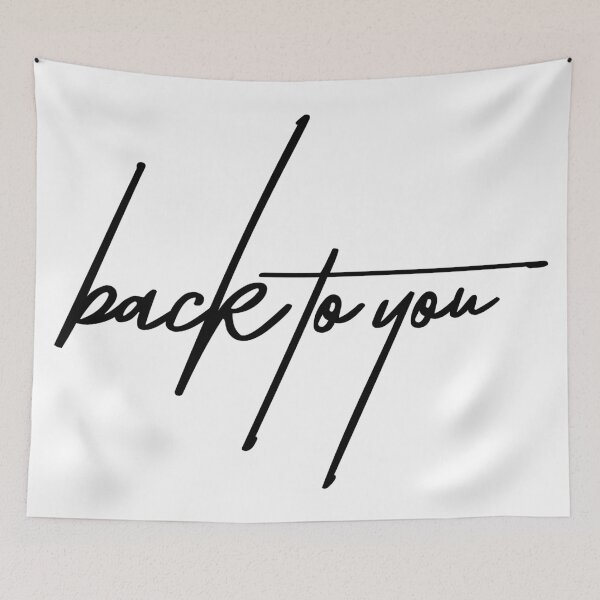 Item preview, Back to You – Relatable Emotional and Sarcastic Quote Design designed and sold by ReggieDior.