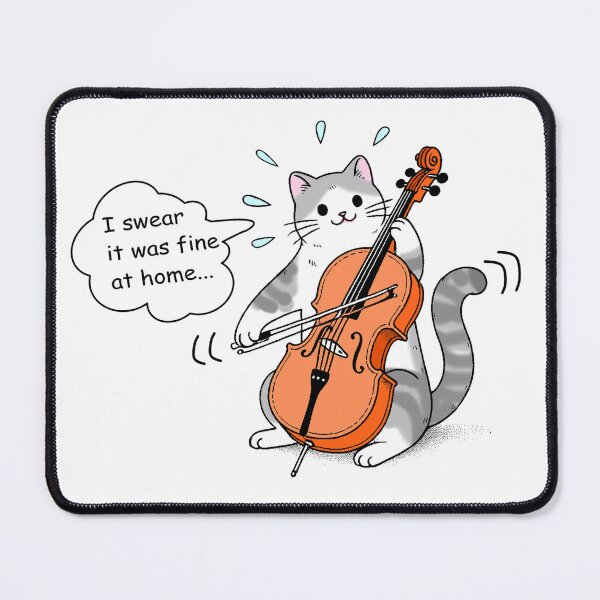 Item preview, Cello Cat: I Swear It Was Fine at Home designed and sold by Takapi Labo.