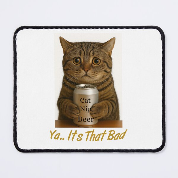 Item preview, Ya Its That Bad Cat designed and sold by Outlandishrob.
