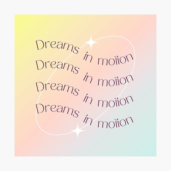 Item preview, Dreams in motion - Dreams in motion designed and sold by StyleSphereCave.