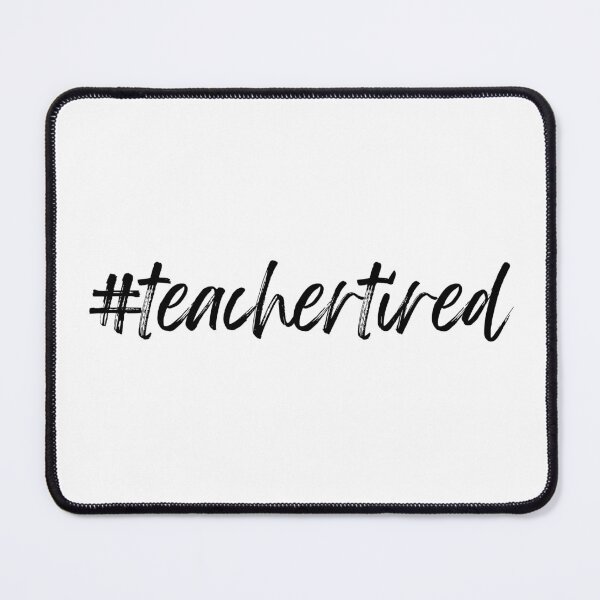 Item preview, #TeacherTired designed and sold by Digital Teaching 101.