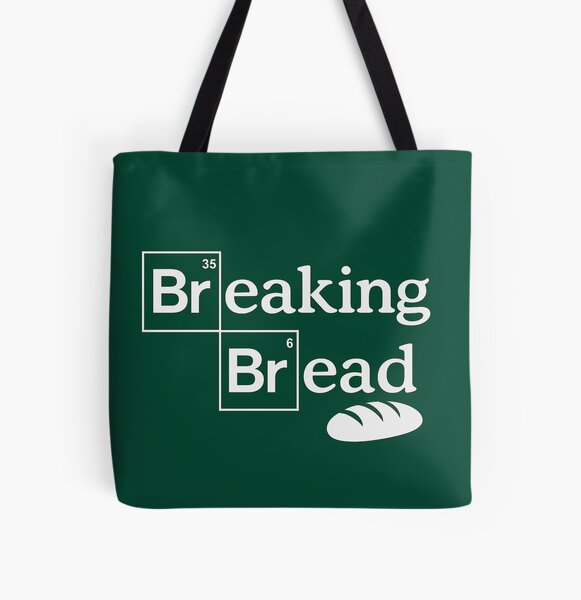 Breaking Bread | Parody Tote Bag