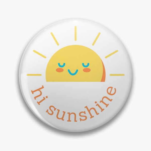 Item preview, Hi Sunshine designed and sold by Sdlr.
