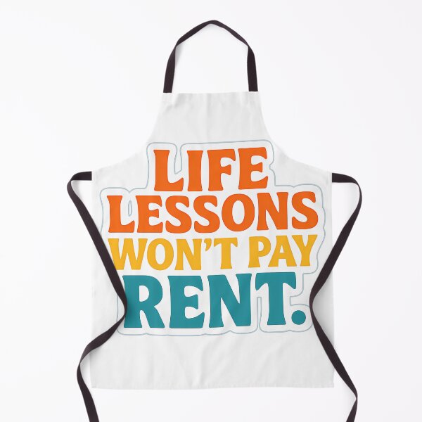 Item preview, Life Lessons Won't Pay Rent designed and sold by Vitalka-uk.