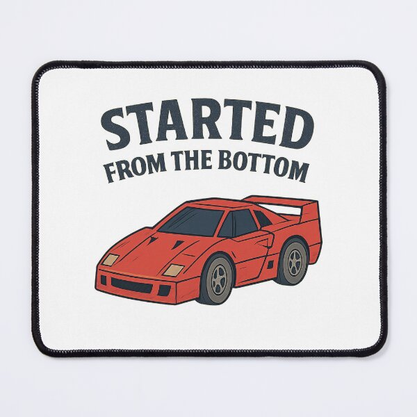 Item preview, I Started from the Bottom – Motivational Quote Apparel – Inspirational Streetwear Design III designed and sold by Pshemo_ComArt.