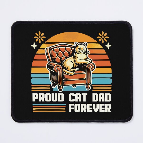 Item preview, Proud Cat Dad Forever designed and sold by Scaryzz.