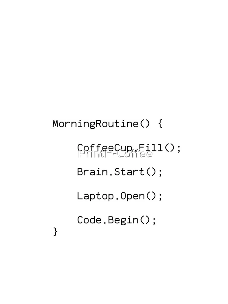 Thumbnail 4 of 4, iPhone Case, Morning Routine Code Design - Programmer Gift designed and sold by PrintF-Coffee.
