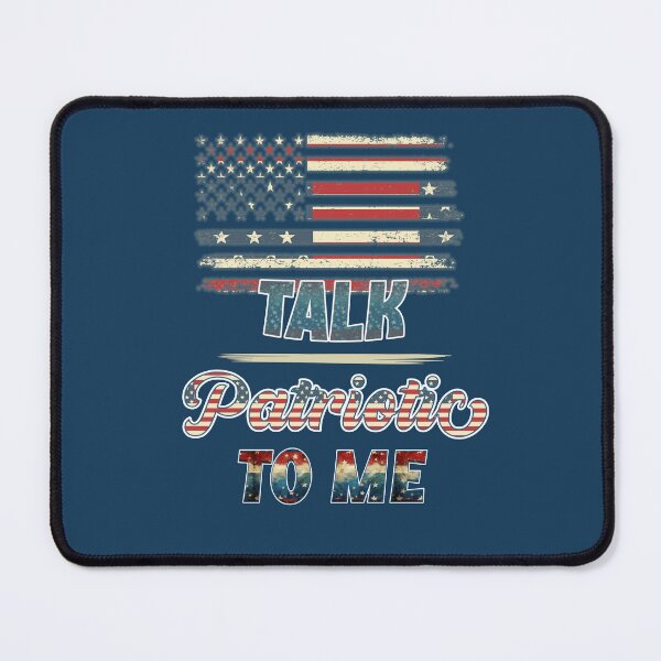 Item preview, Talk patriotic to me. designed and sold by justine-bmw.