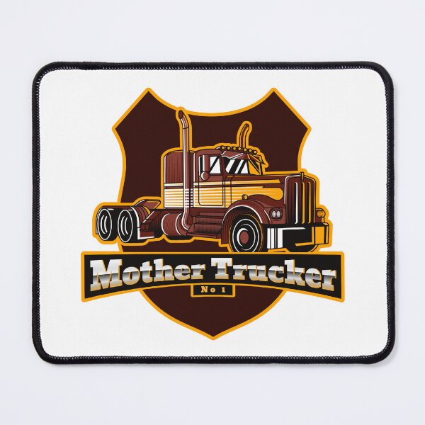 Item preview, Mother Trucker designed and sold by CK1Tees.