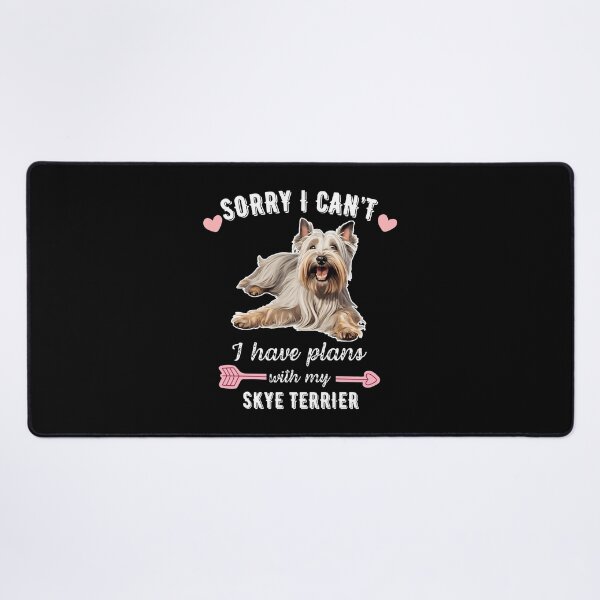 Item preview, Sorry I Can't, I Have Plans With My Skye Terrier – Elegant and Loyal Dog Design designed and sold by GoodyPaws.