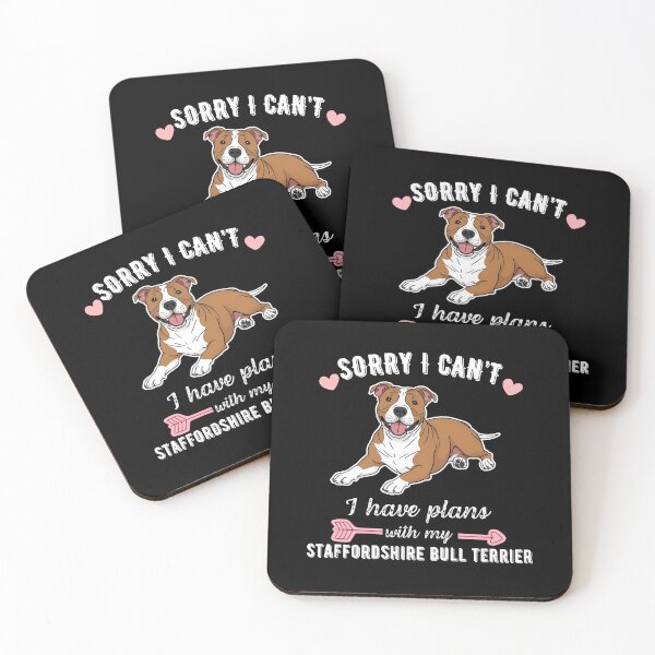 Item preview, Sorry I Can't, I Have Plans With My Staffordshire Bull Terrier – Strong and Loving Dog Design designed and sold by GoodyPaws.