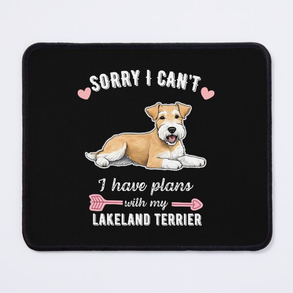 Item preview, Sorry I Can't, I Have Plans With My Lakeland Terrier – Energetic and Spirited Dog Design designed and sold by GoodyPaws.