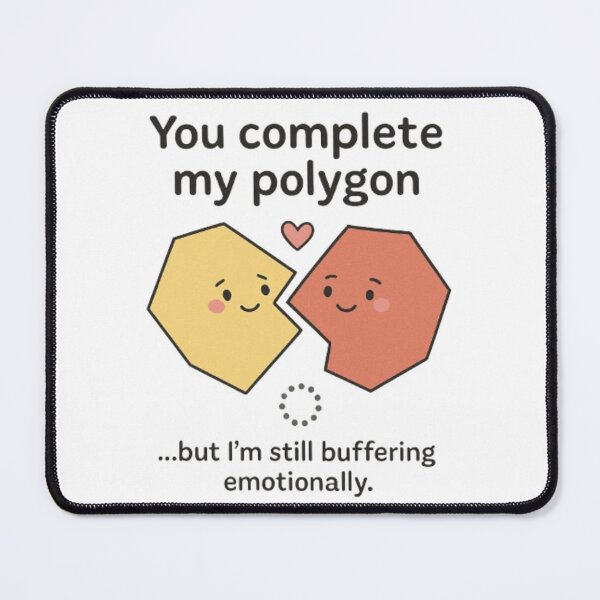 Item preview, You complete my polygon designed and sold by Lee-collections.